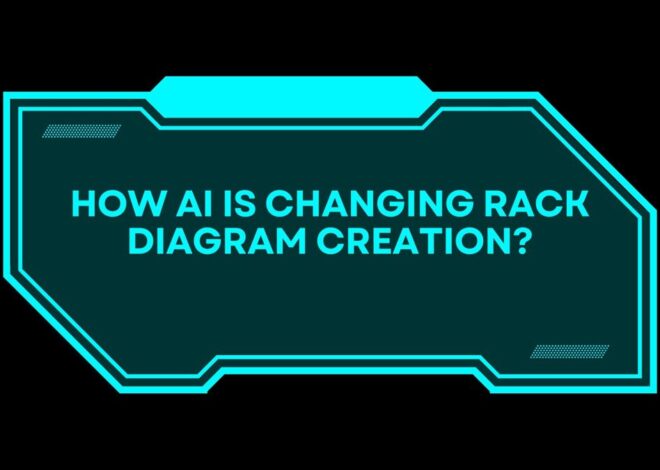 How AI Is Changing Rack Diagram Creation