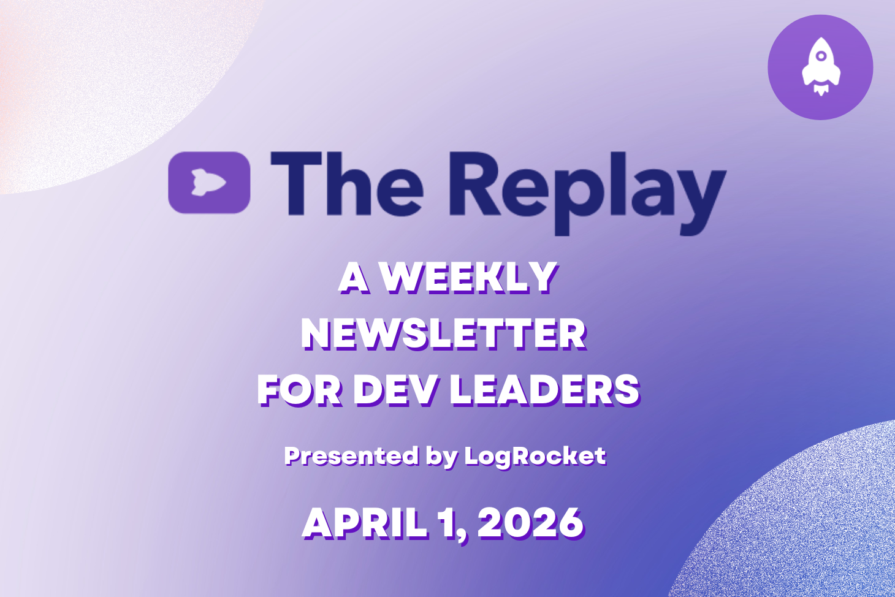 The Replay (04/01/26): Images slow down your React app, reduce token spending, and more.